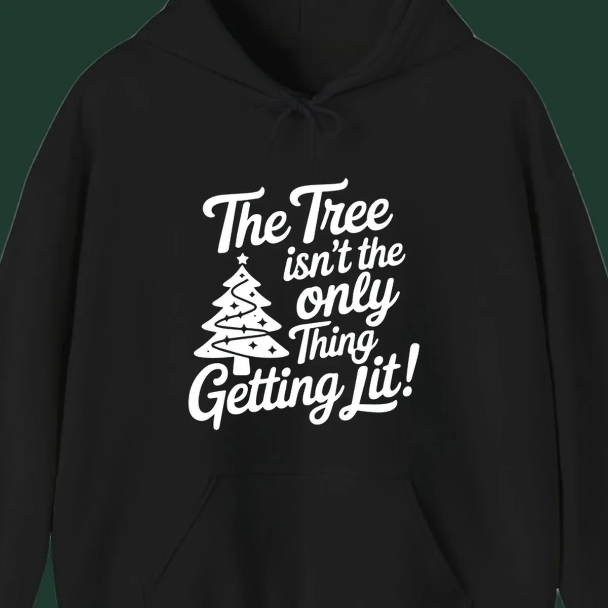 Text 'The Tree Isn't the Only Thing Getting Lit!' with a Christmas tree illustration.