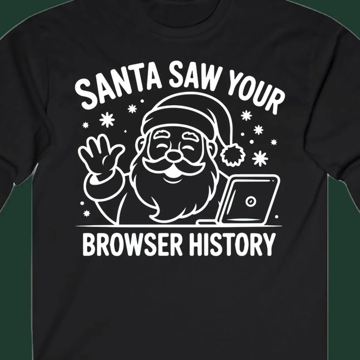 Santa Claus at a laptop with text "SANTA SAW YOUR BROWSER HISTORY"