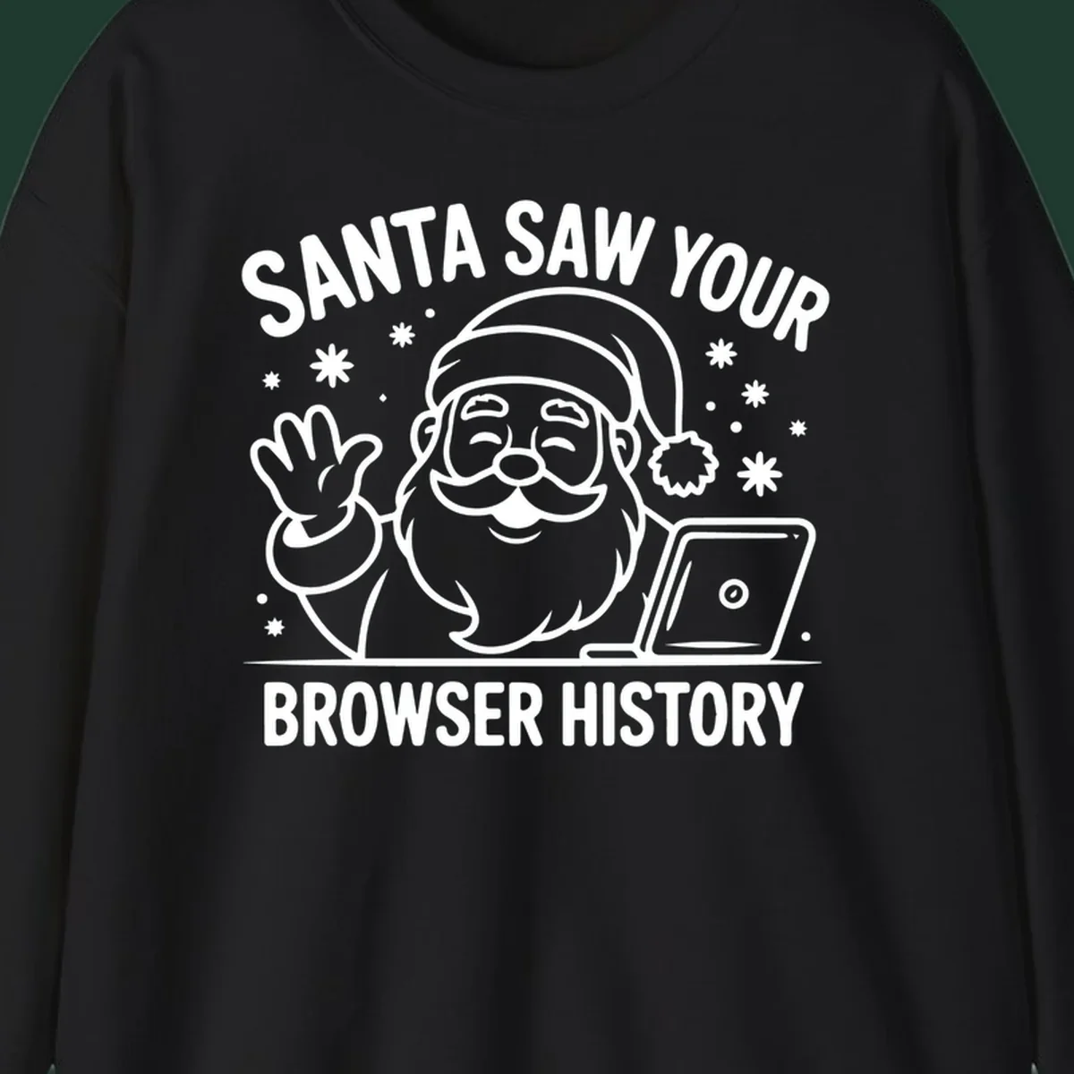 Santa Claus at a laptop with text "SANTA SAW YOUR BROWSER HISTORY"