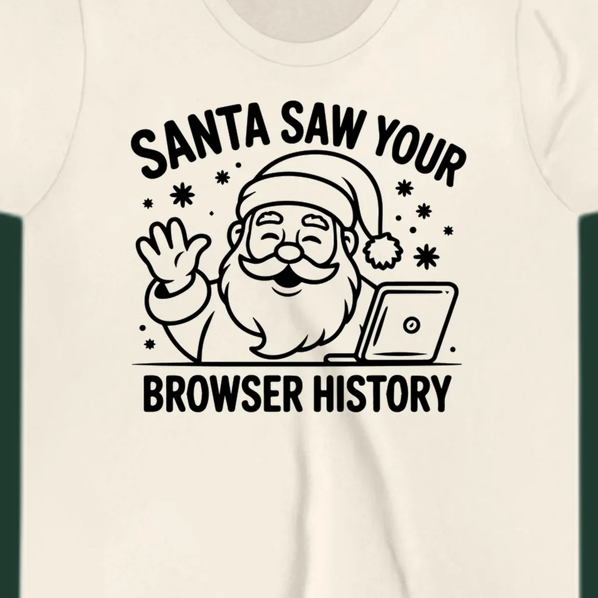 Santa Claus at a laptop with text "SANTA SAW YOUR BROWSER HISTORY"