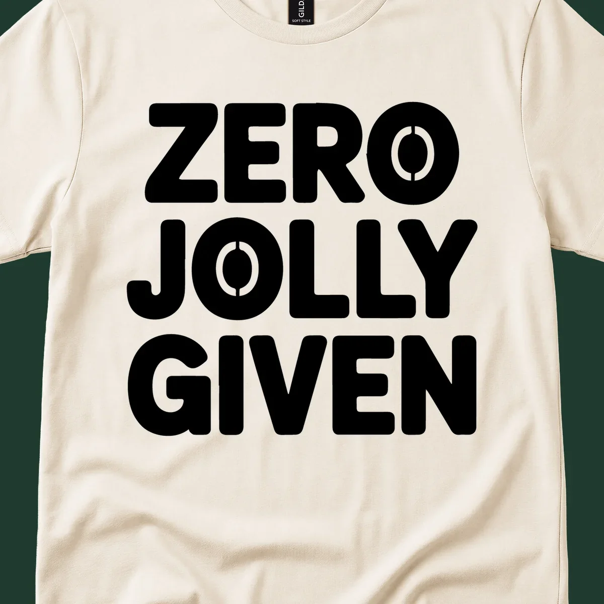 Zero Jolly Given phrase in bold uppercase typography with stencil O's.