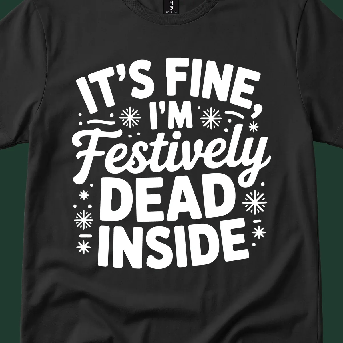 Festively dead inside typography graphic tee shirt