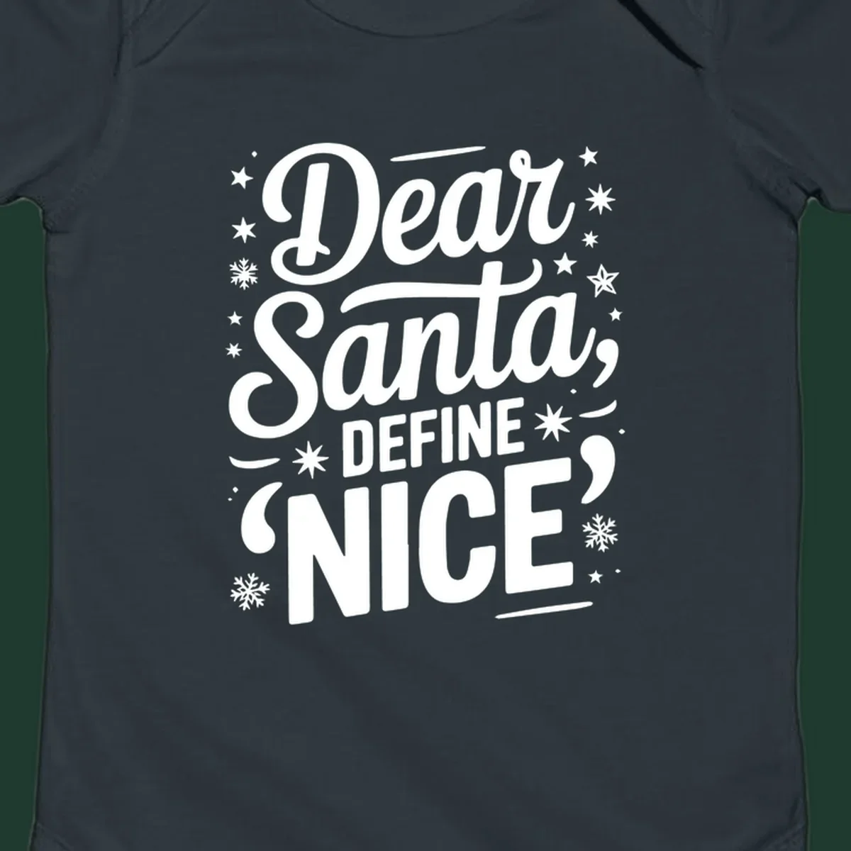 Dear Santa Define Nice Typography design with stars and snowflakes.