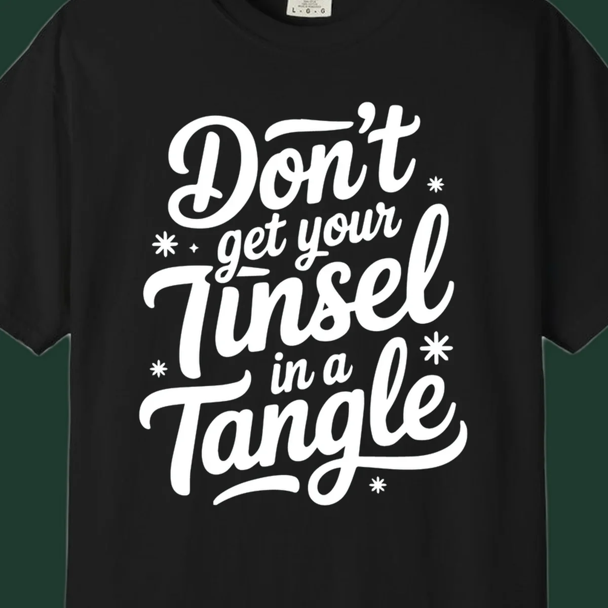 Don't get your tinsel in a tangle typography design