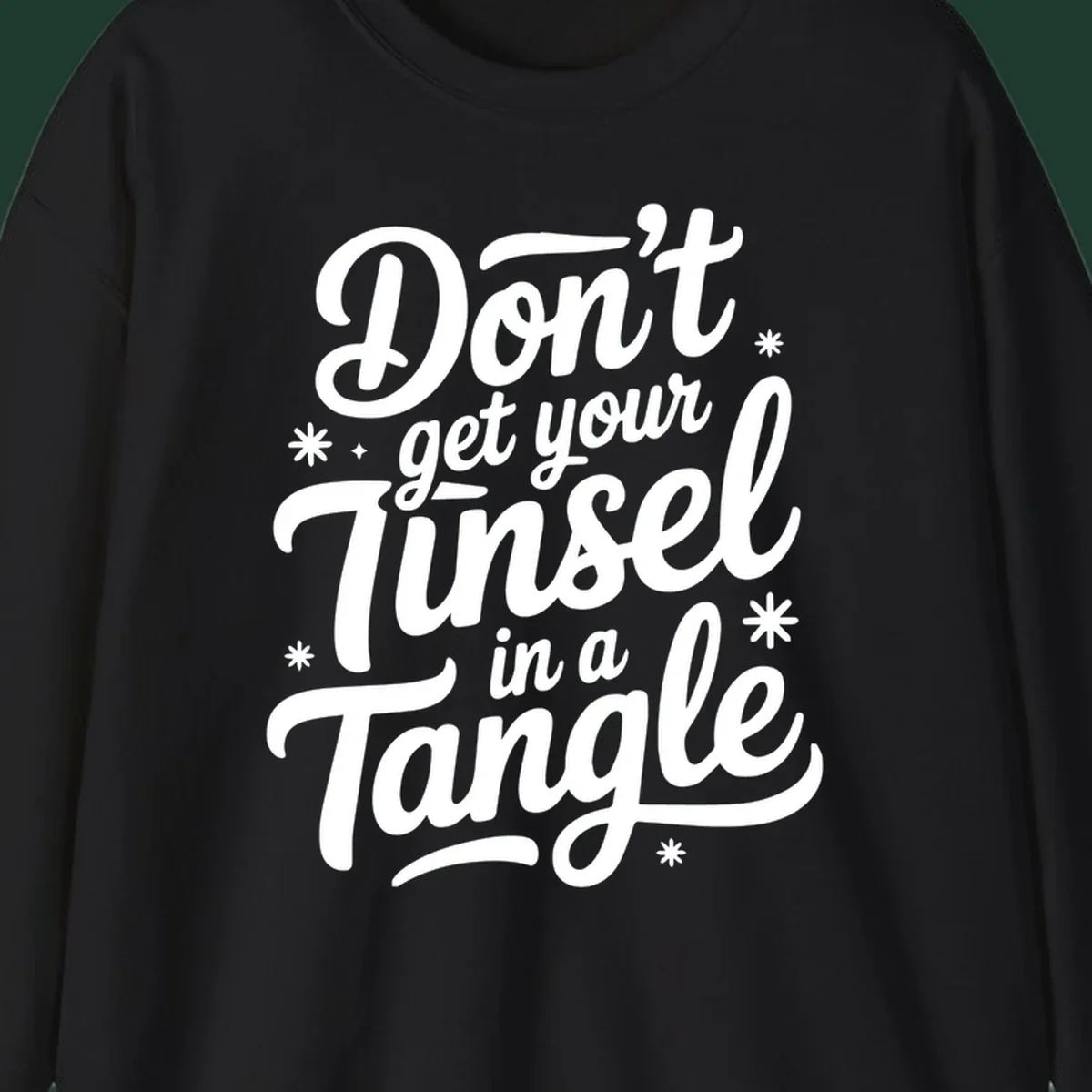 Don't get your tinsel in a tangle typography design