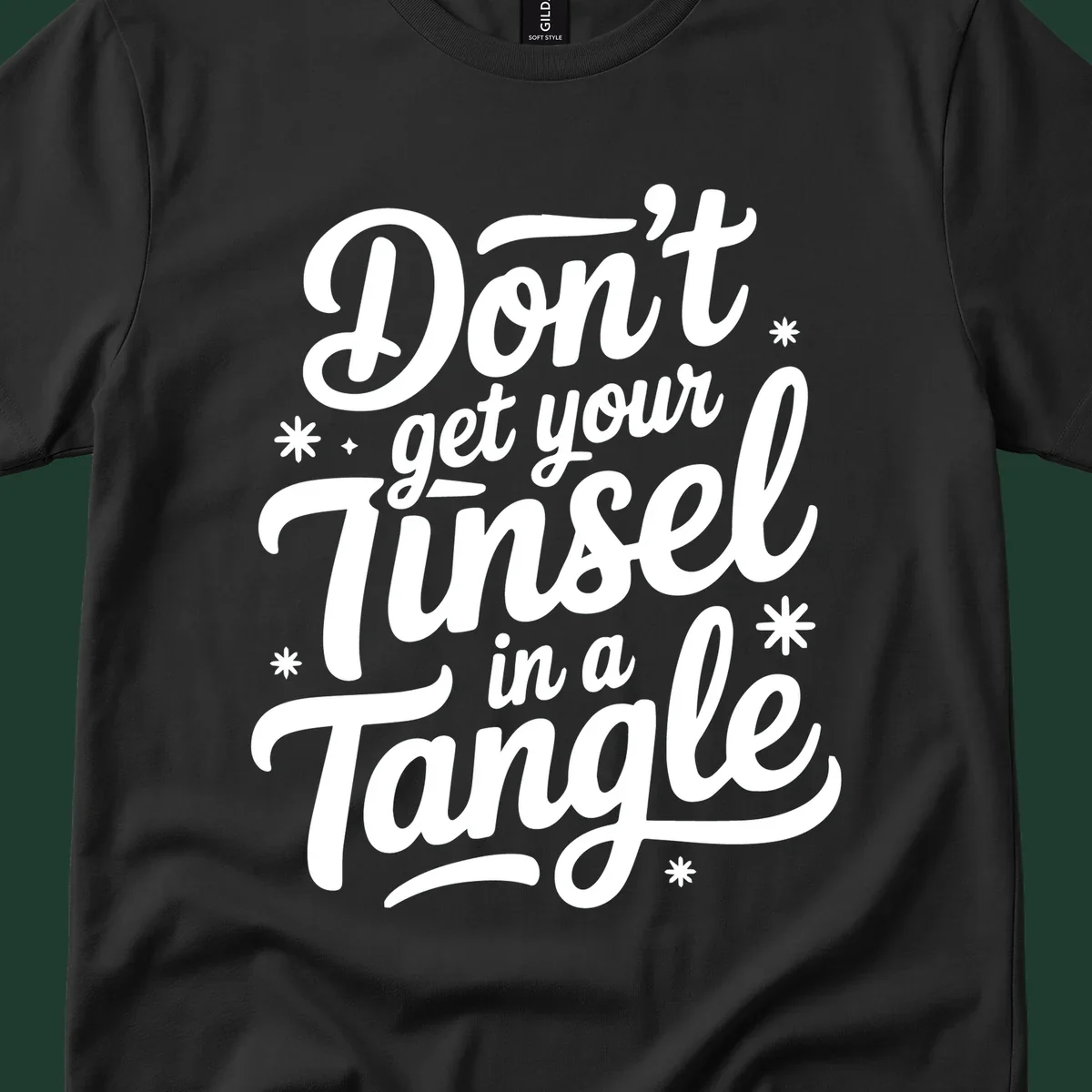 Don't get your tinsel in a tangle typography design