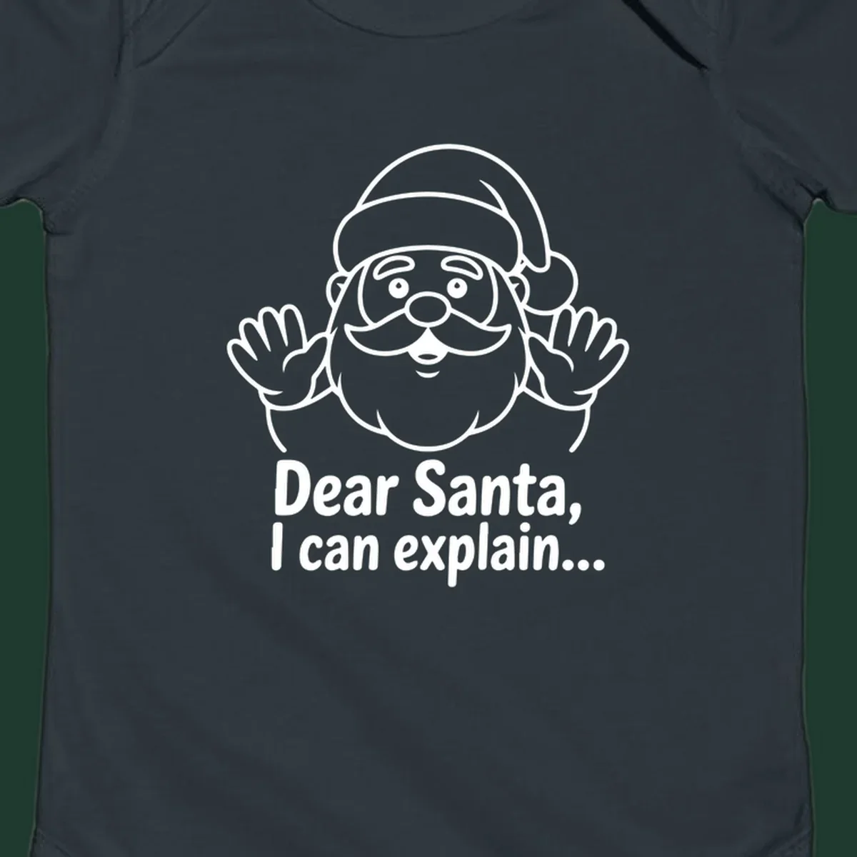 Dear Santa I Can Explain Christmas illustration with Santa Claus hands up.