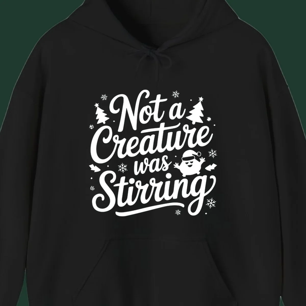 Not a creature was stirring christmas text with illustrations of trees, snowflakes, and a creature.