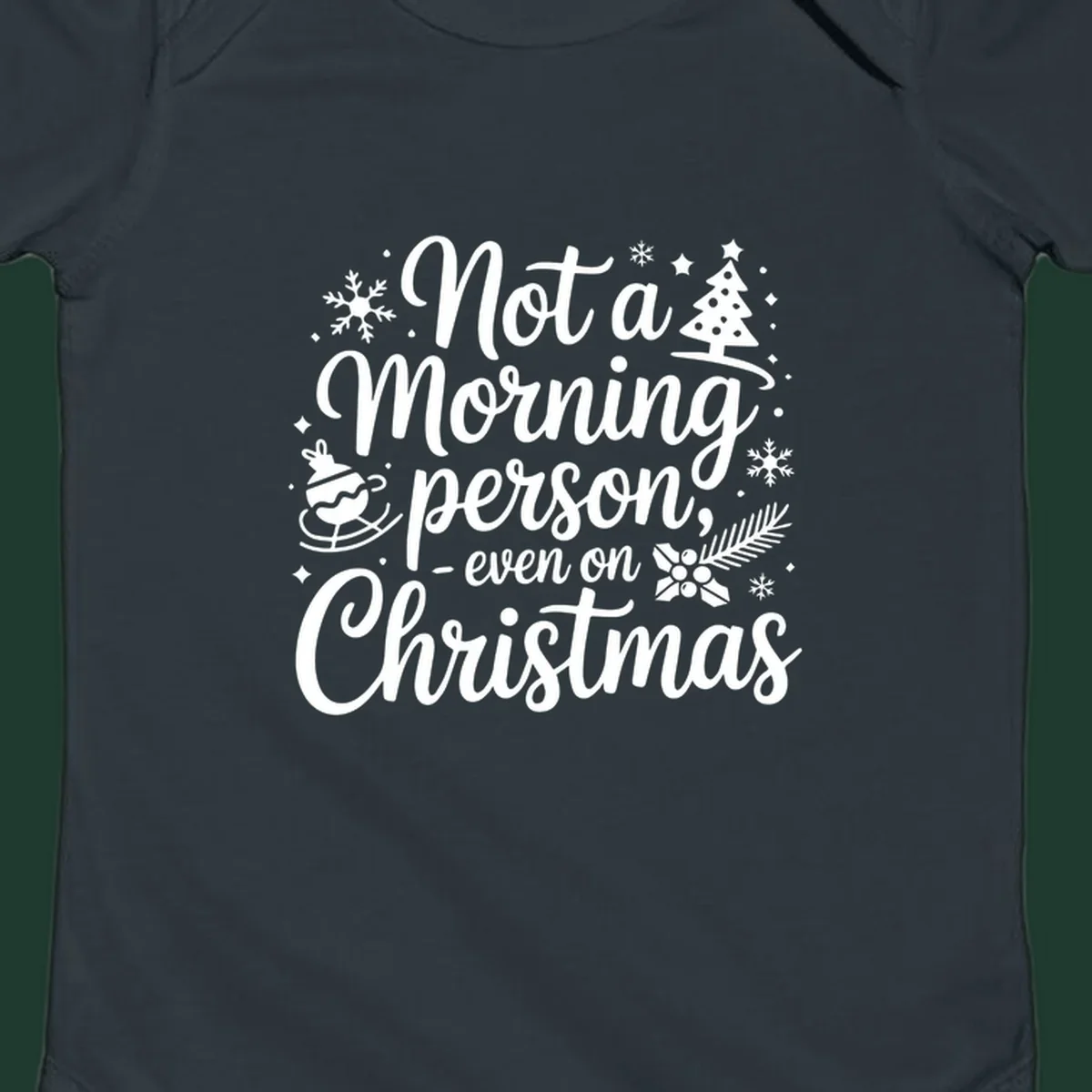 White typography on black background reads 'Not a Morning Person Christmas' with holiday graphics.