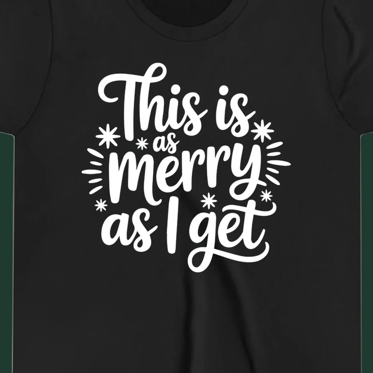 This is as merry as I get text design with starburst elements.