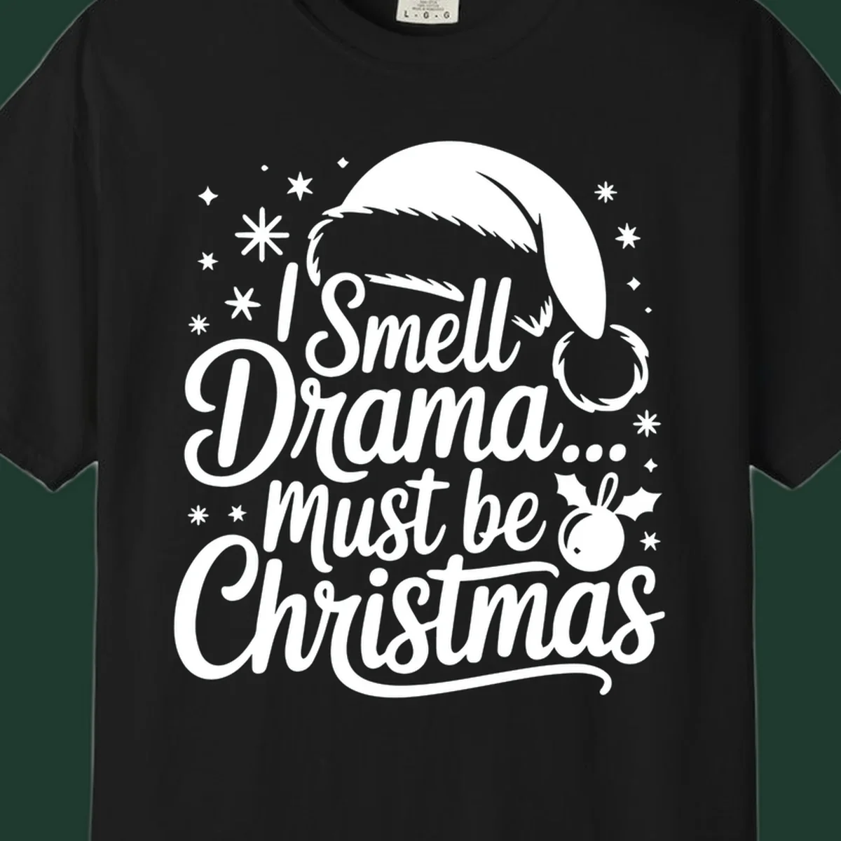Drama christmas phrase with santa hat graphic
