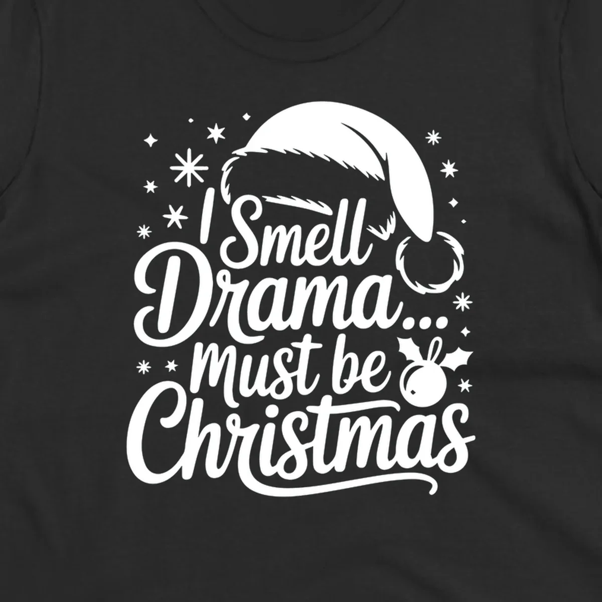 Drama christmas phrase with santa hat graphic