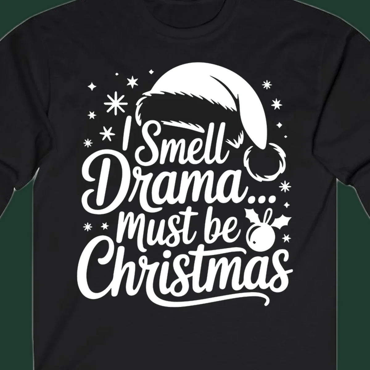 Drama christmas phrase with santa hat graphic