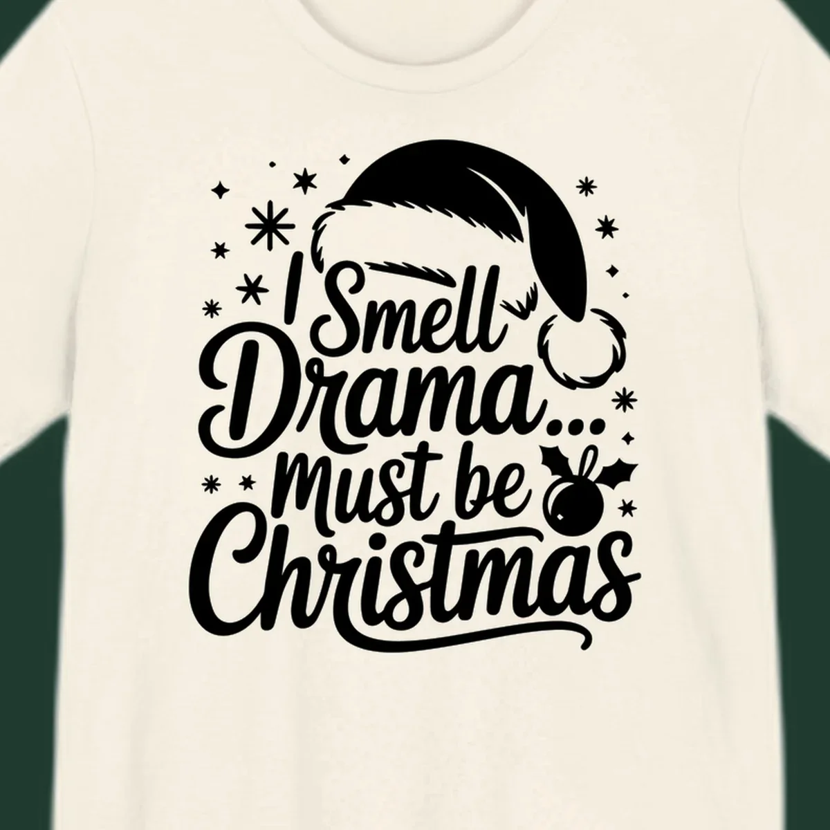 Drama christmas phrase with santa hat graphic