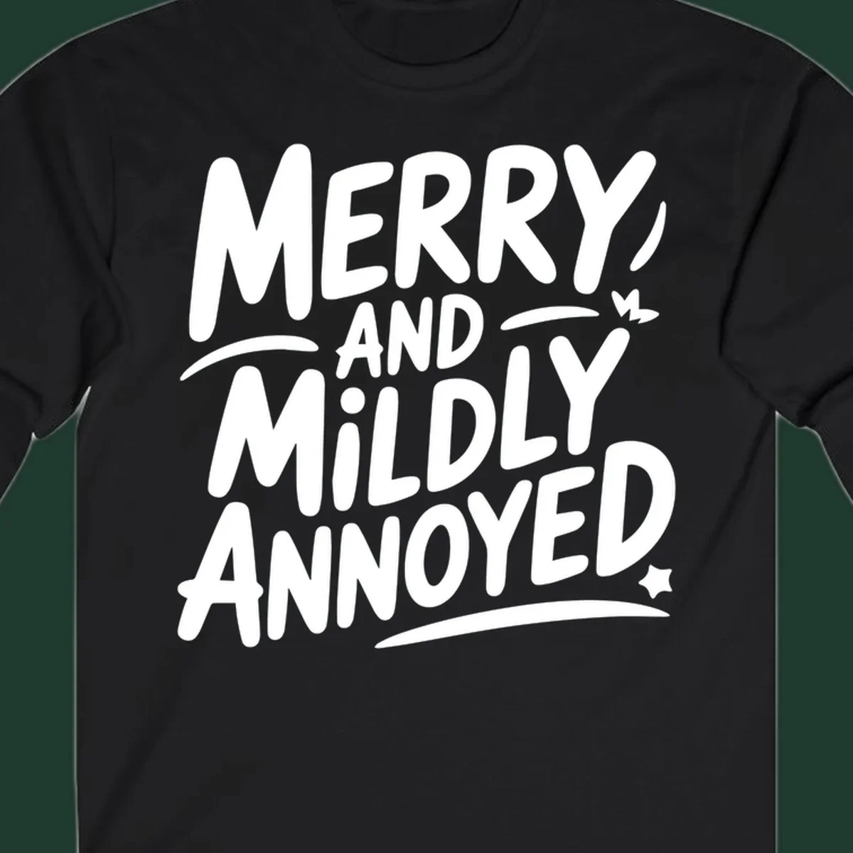 Merry And Mildly Annoyed typography design