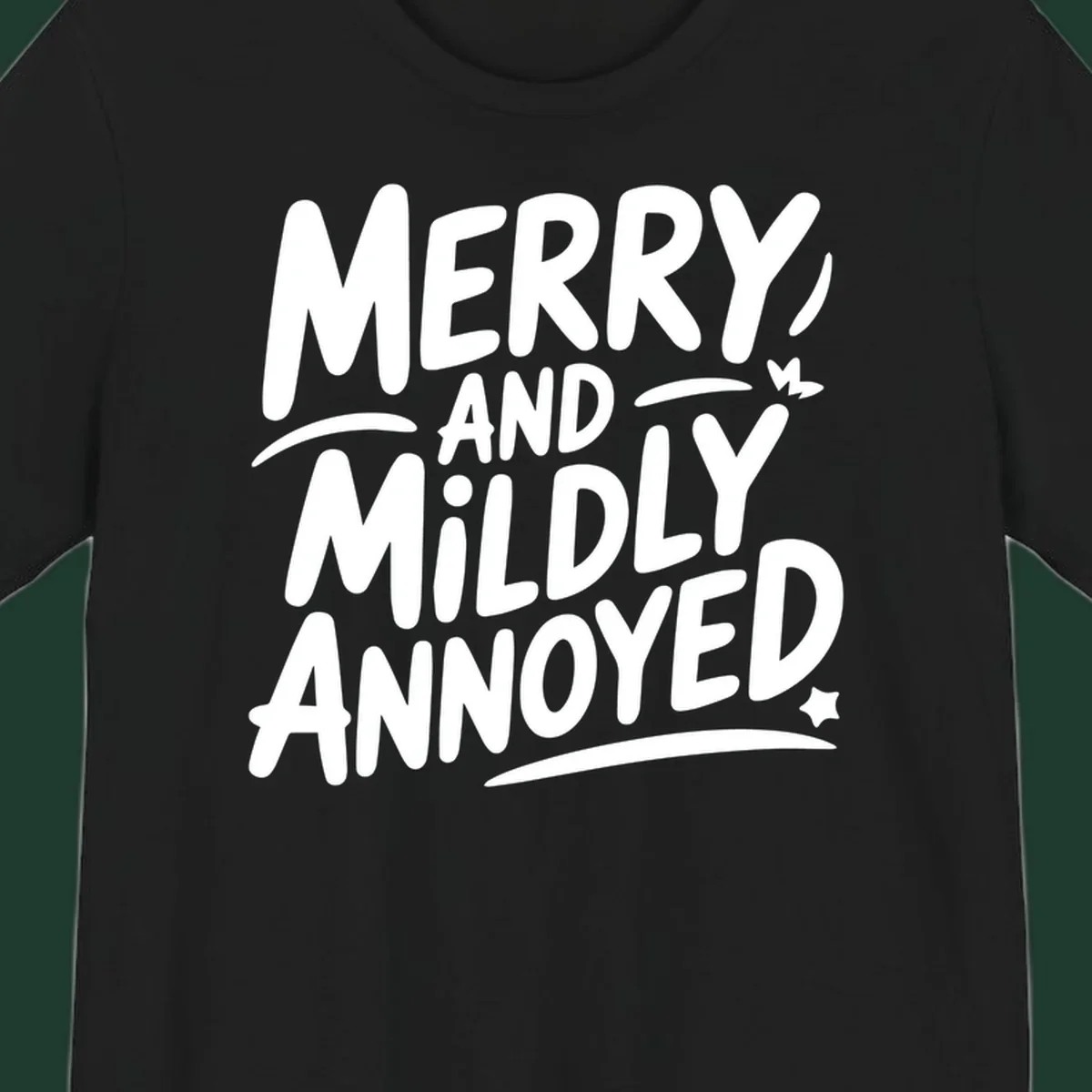 Merry And Mildly Annoyed typography design