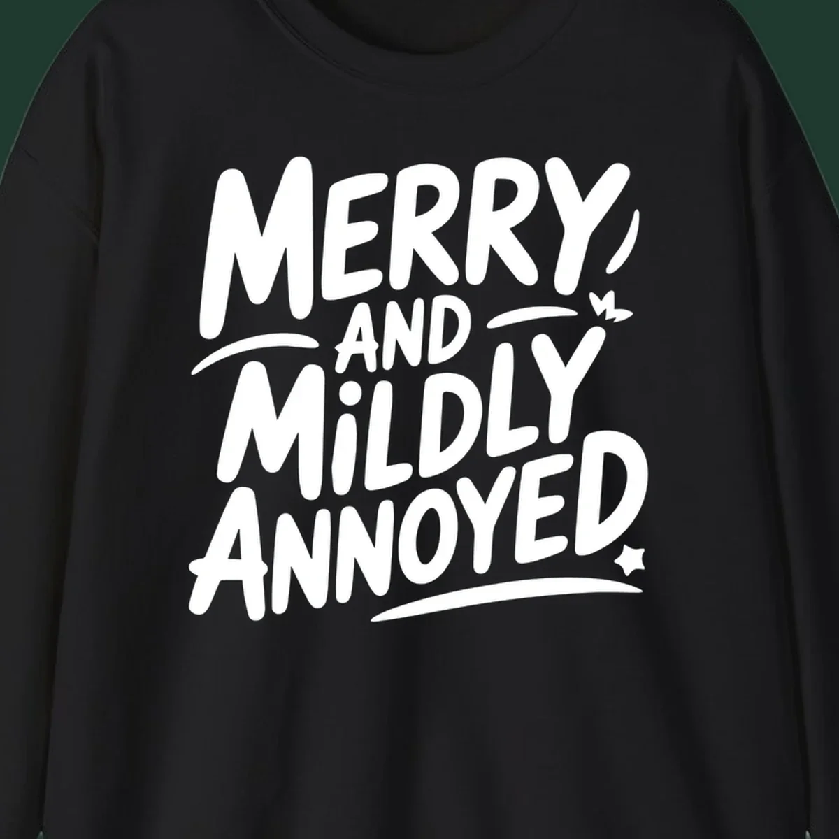 Merry And Mildly Annoyed typography design