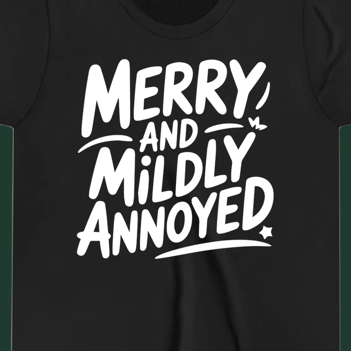 Merry And Mildly Annoyed typography design