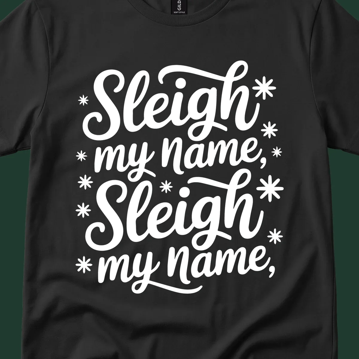 Sleigh my name typography design with asterisks. White text on black and white backgrounds.