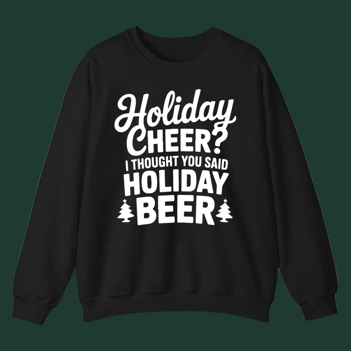 Holiday Beer pun graphic t-shirt design with playful text and Christmas tree icons.