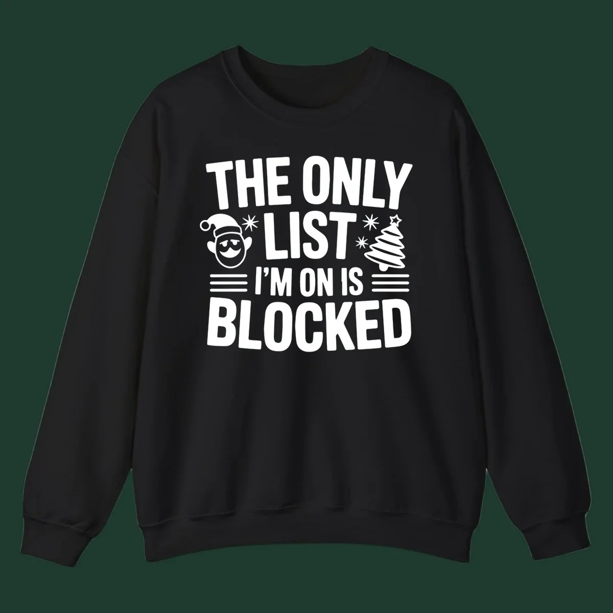 The Only List I'm On Is Blocked christmas elf and tree graphic tee