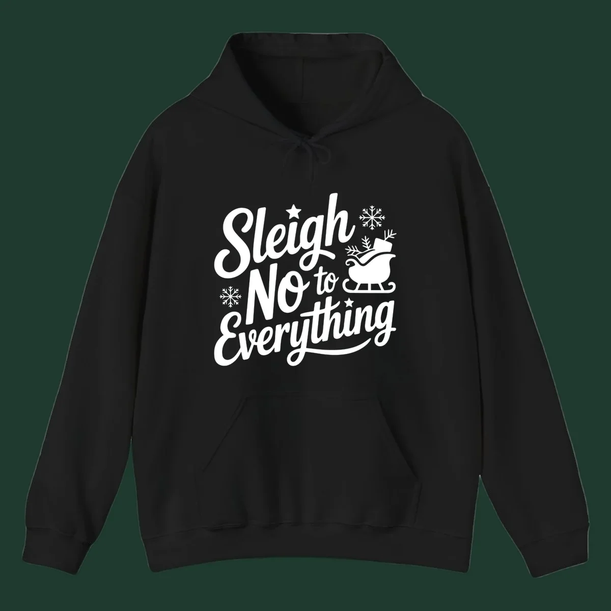Sleigh No to Everything graphic design with snowflakes and a sleigh.
