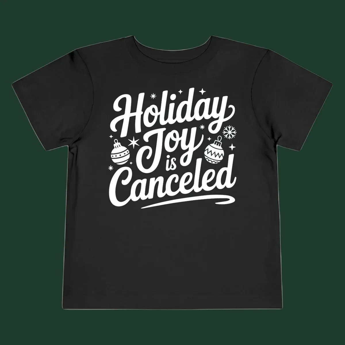Holiday Joy Is Canceled text with Christmas ornaments and snowflakes