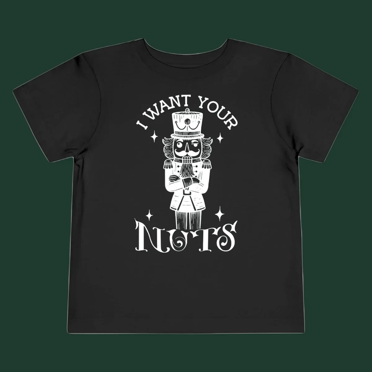 Nutcracker illustration with text I WANT YOUR NUTS, black and white design.