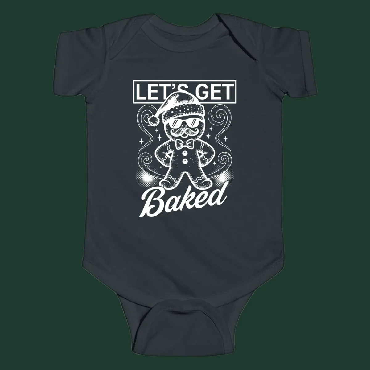 Gingerbread man with sunglasses and Santa hat, text says 'LET'S GET Baked'.
