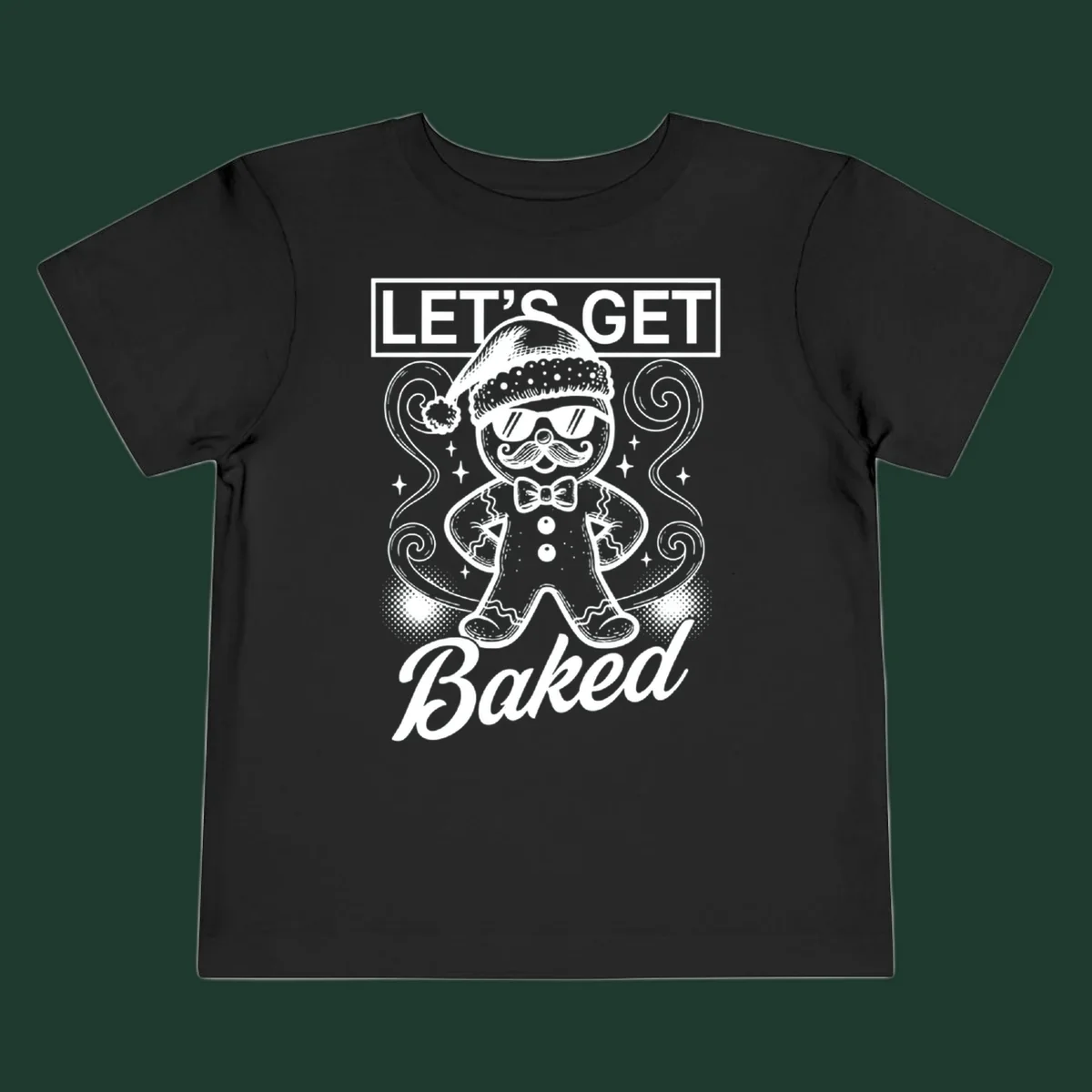 Gingerbread man with sunglasses and Santa hat, text says 'LET'S GET Baked'.
