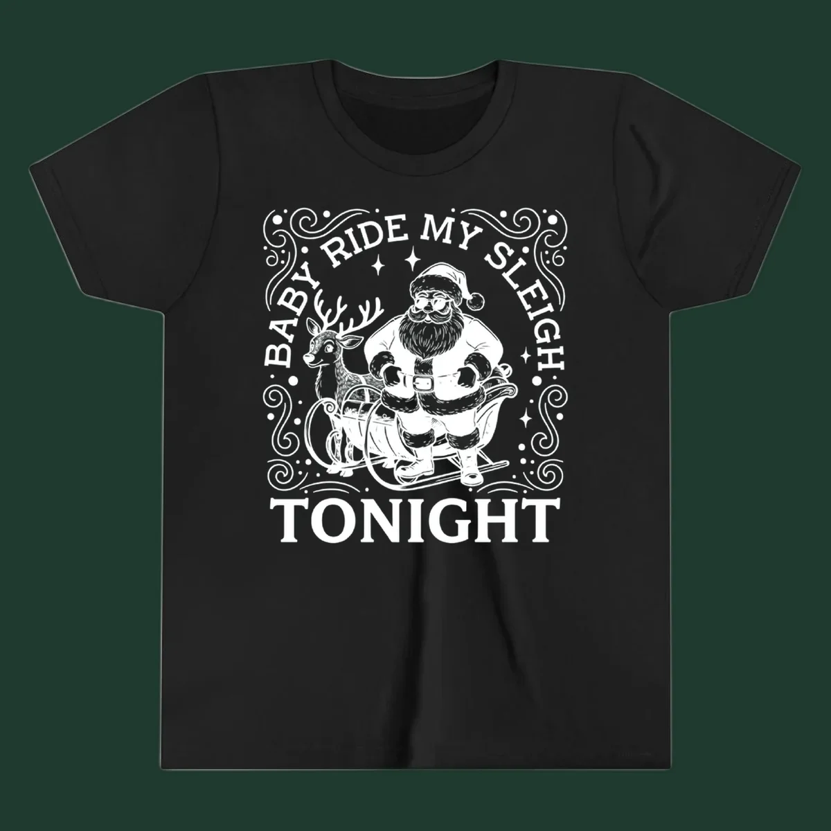 Illustration of Santa in a sleigh with a reindeer, text reads 'Baby Ride My Sleigh Tonight'.