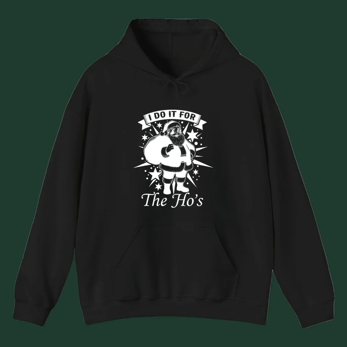Santa Claus illustration with text 'I DO IT FOR The Ho's', for a Christmas graphic tee.