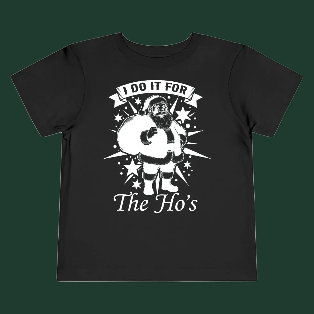 Santa Claus illustration with text 'I DO IT FOR The Ho's', for a Christmas graphic tee.