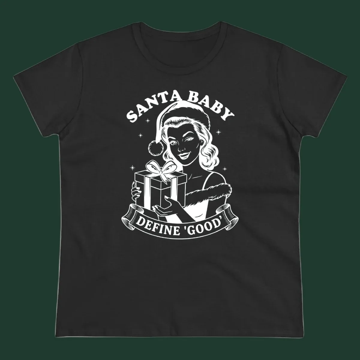 Santa Baby Define Good illustration with woman holding gift, text.