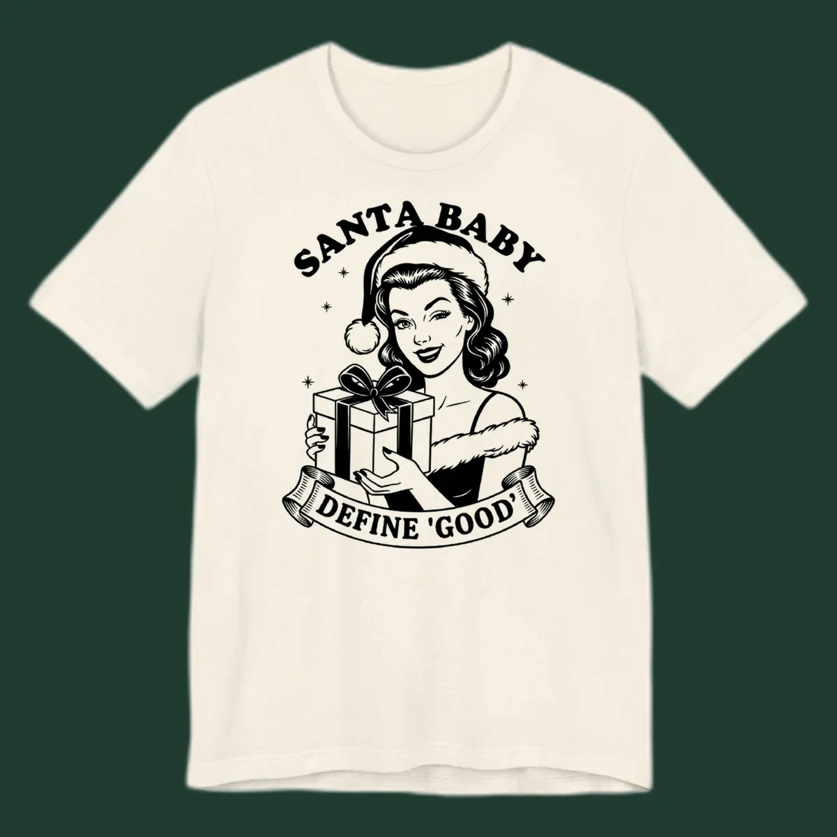 Santa Baby Define Good illustration with woman holding gift, text.