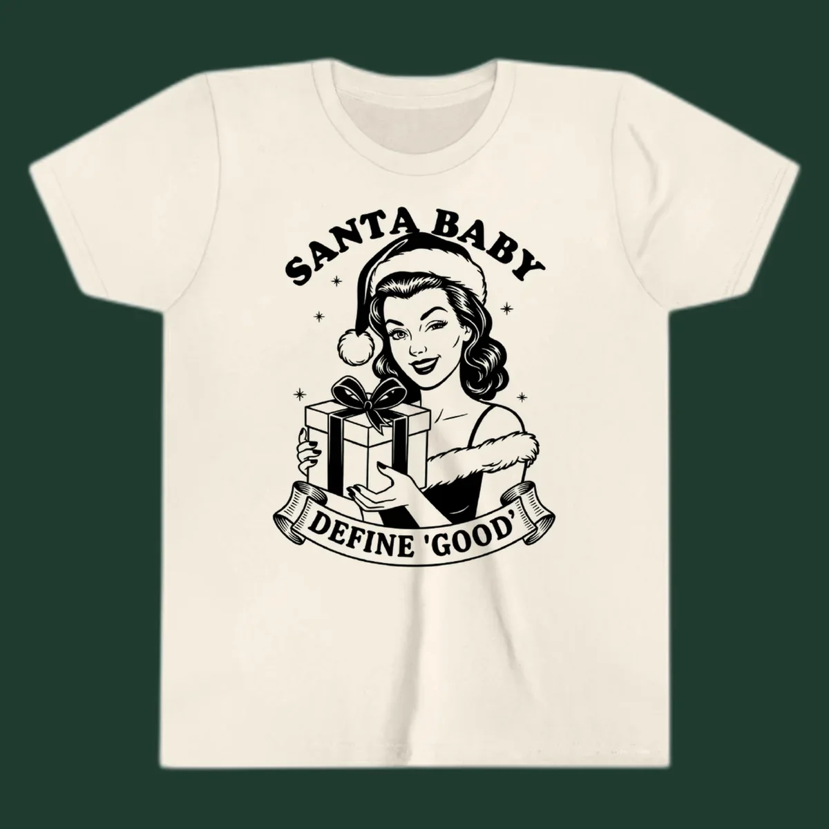 Santa Baby Define Good illustration with woman holding gift, text.