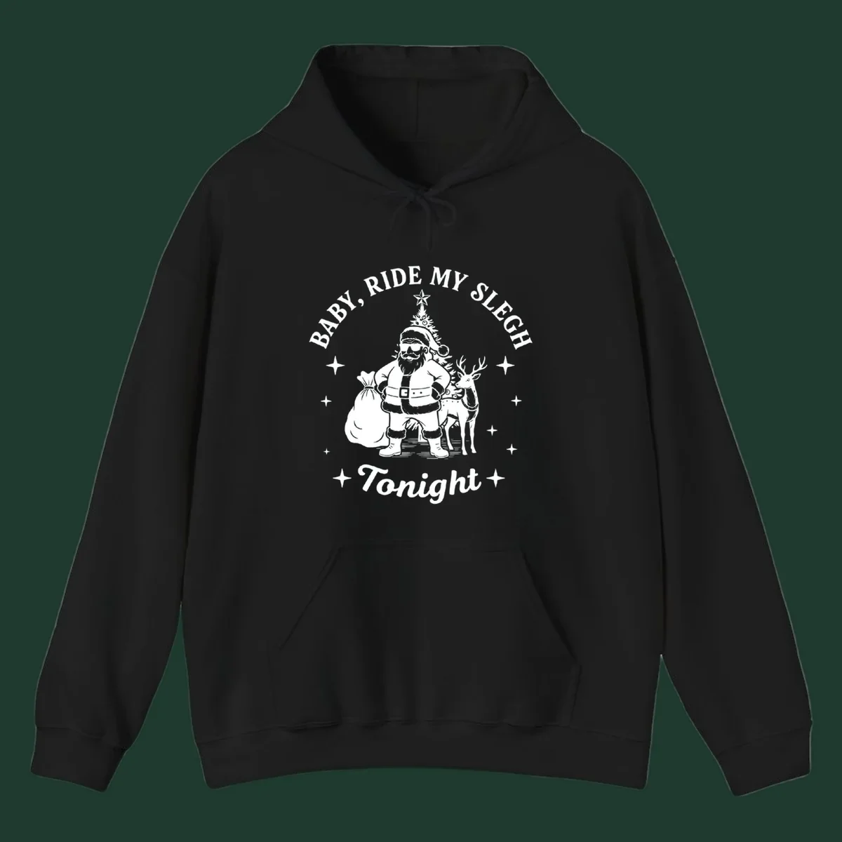 Baby, ride my sleigh tonight graphic featuring Santa, reindeer, and Christmas tree.