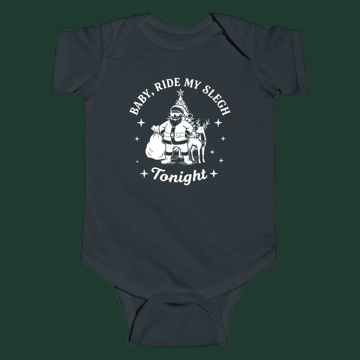Baby, ride my sleigh tonight graphic featuring Santa, reindeer, and Christmas tree.