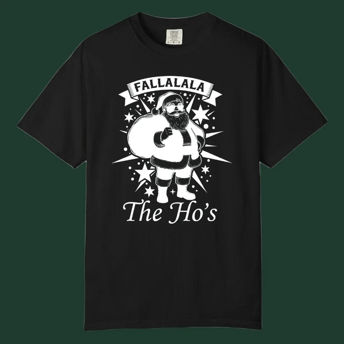 Illustration of Santa Claus with 'FALLALALA The Ho's' text, black and white graphic.