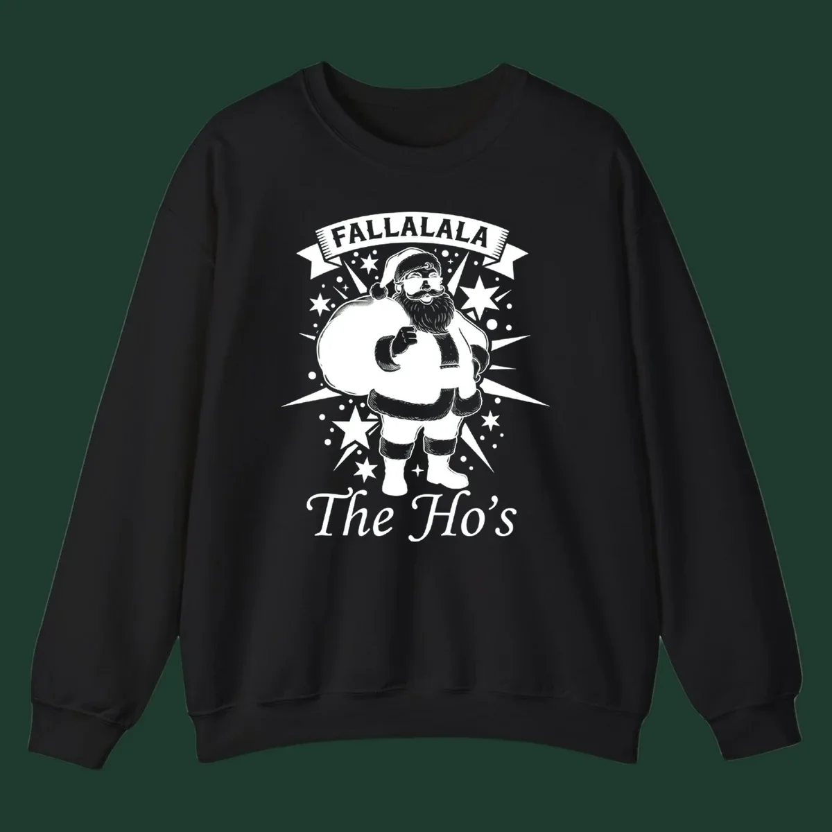 Illustration of Santa Claus with 'FALLALALA The Ho's' text, black and white graphic.
