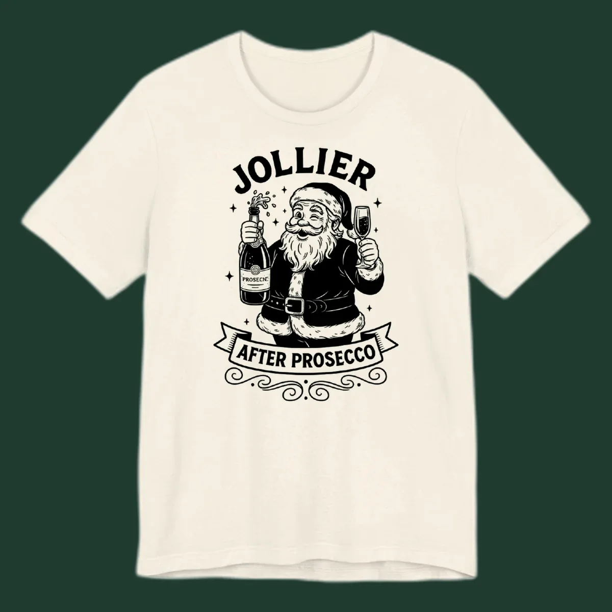 Santa Claus holding prosecco bottle and glass with text 'Jollier After Prosecco'.