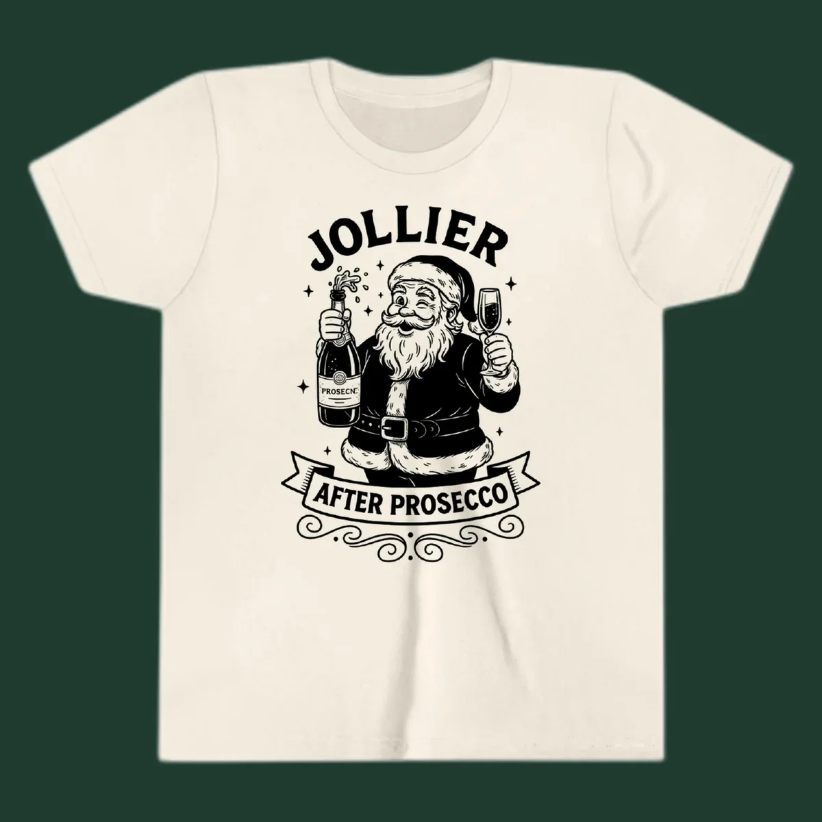 Santa Claus holding prosecco bottle and glass with text 'Jollier After Prosecco'.