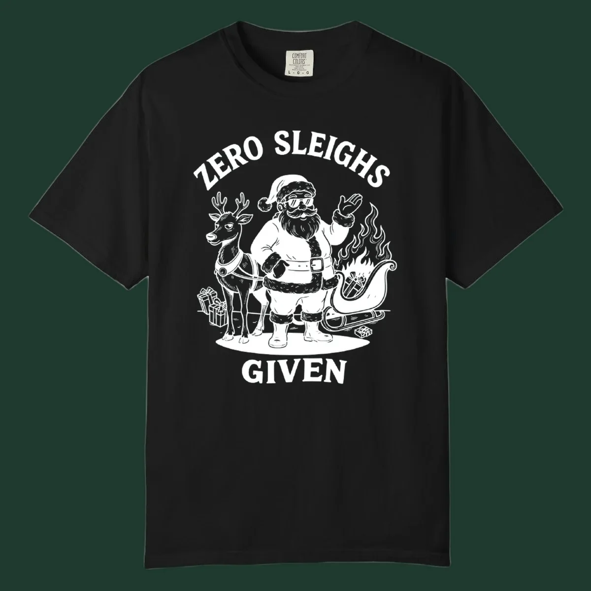 Zero sleighs given graphic tee with cool Santa, reindeer, and flaming sleigh.