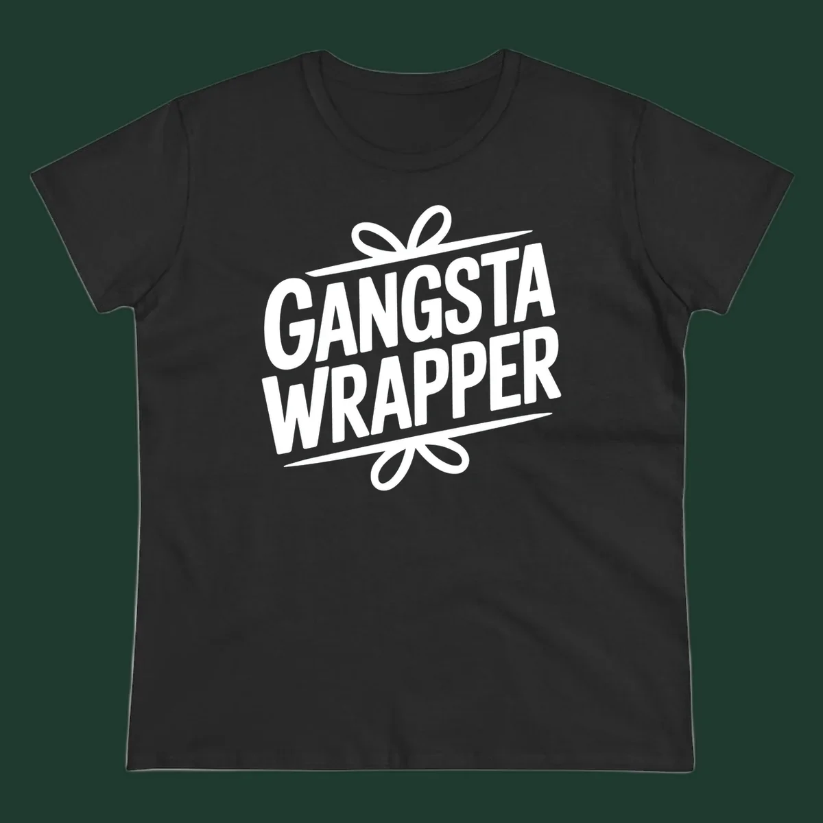 Gangsta Wrapper Christmas Design with bold white text and gift ribbon graphic.