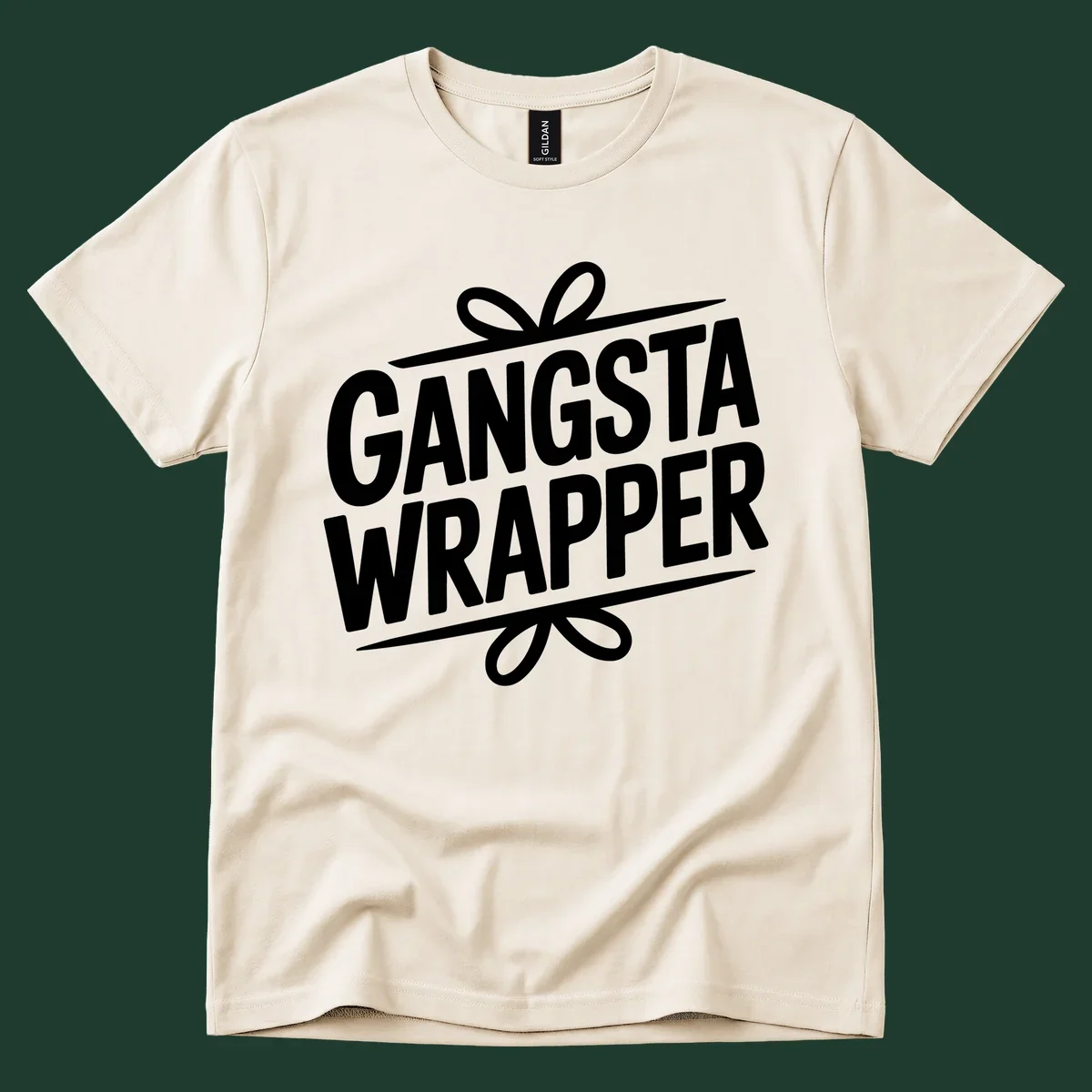 Gangsta Wrapper Christmas Design with bold white text and gift ribbon graphic.