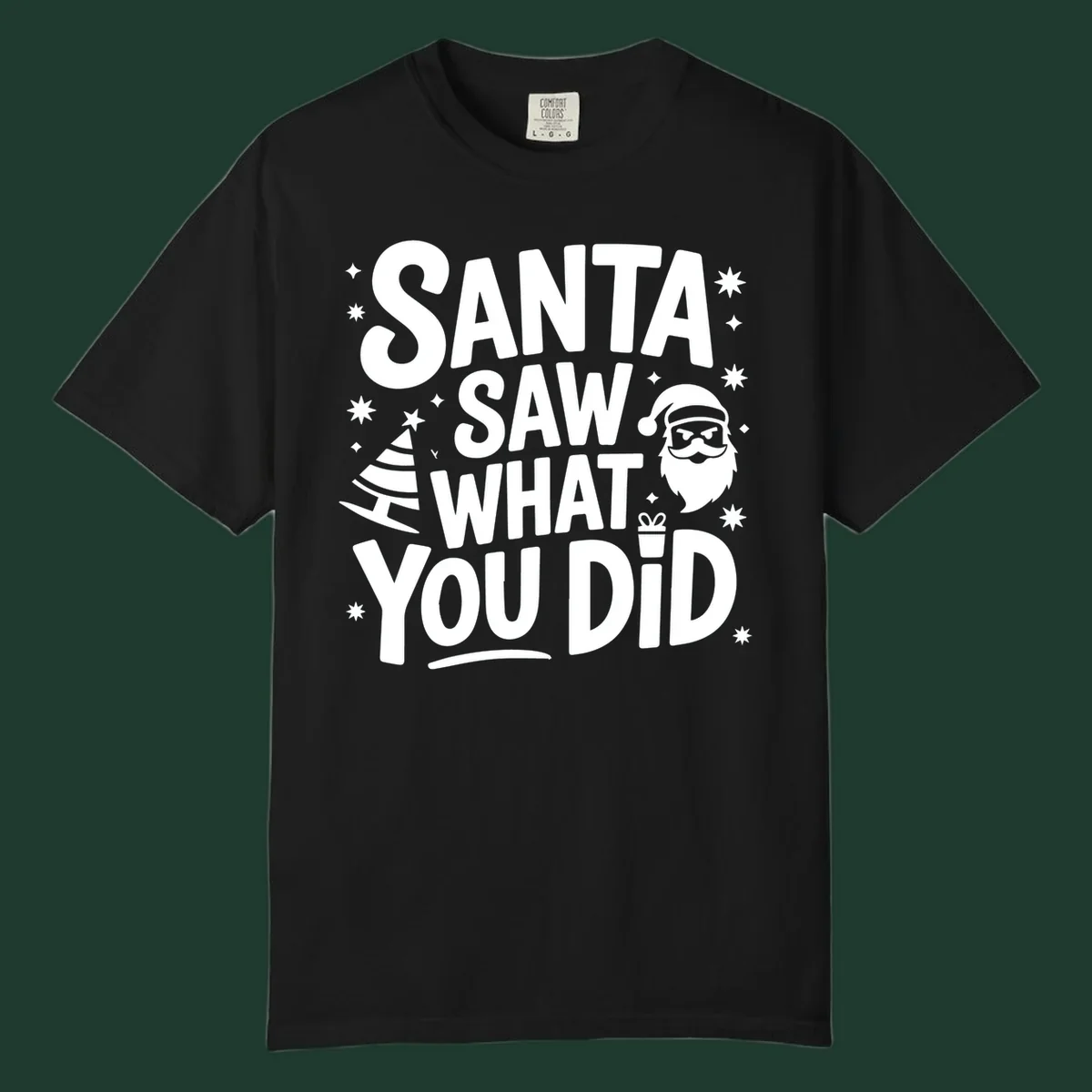 Santa saw what you did graphic t-shirt with Santa, tree, gift, and stars.