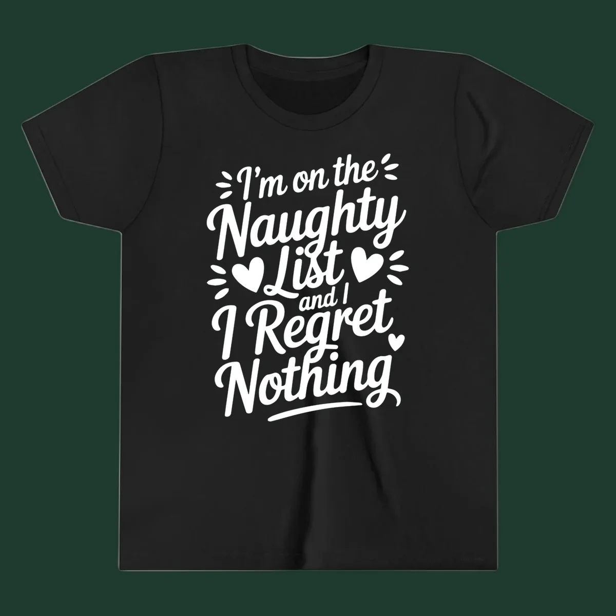 Naughty list regret nothing typography design with hearts and dots.