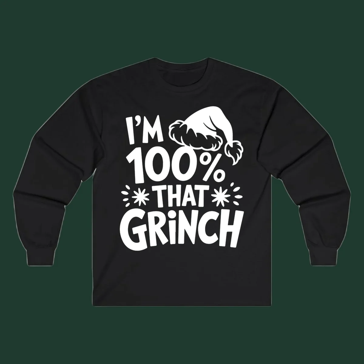 I'm 100% That Grinch text with Santa hat illustration. Primary keyword: that-grinch.