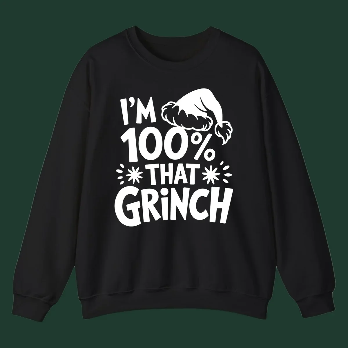 I'm 100% That Grinch text with Santa hat illustration. Primary keyword: that-grinch.