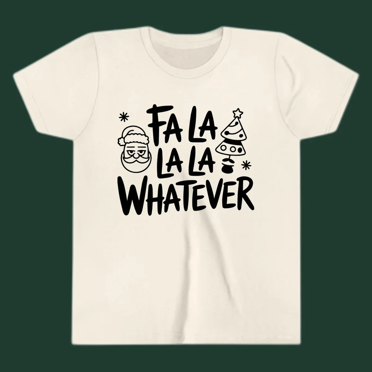 Fa la la whatever christmas graphic with santa and tree.